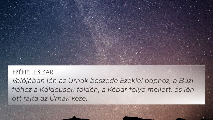 Ezékiel 1:3 KAR Bible Verse Image
