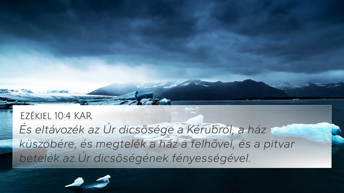 Ezékiel 10:4 KAR Bible Verse Image