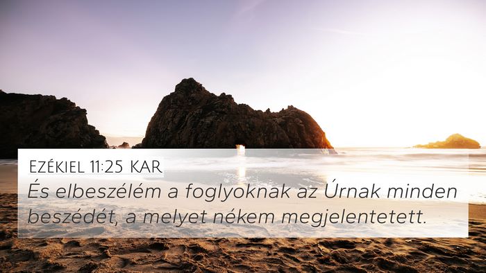 Ezékiel 11:25 KAR Bible Verse Image