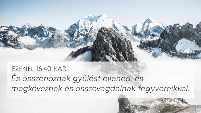 Ezékiel 16:40 KAR Bible Verse Image