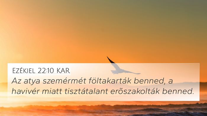 Ezékiel 22:10 KAR Bible Verse Image