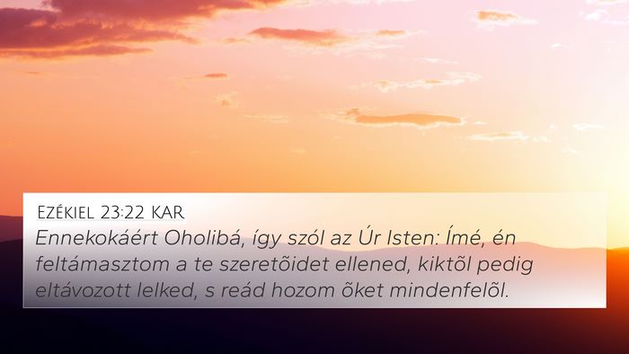 Ezékiel 23:22 KAR Bible Verse Image
