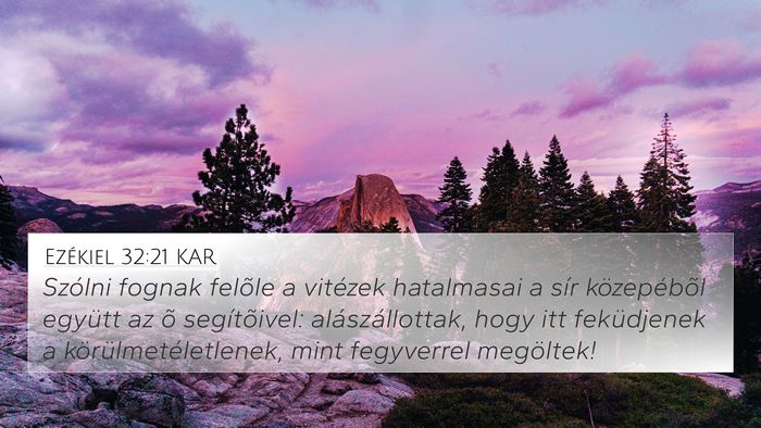 Ezékiel 32:21 KAR Bible Verse Image