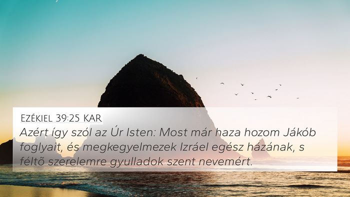 Ezékiel 39:25 KAR Bible Verse Image