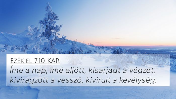 Ezékiel 7:10 KAR Bible Verse Image