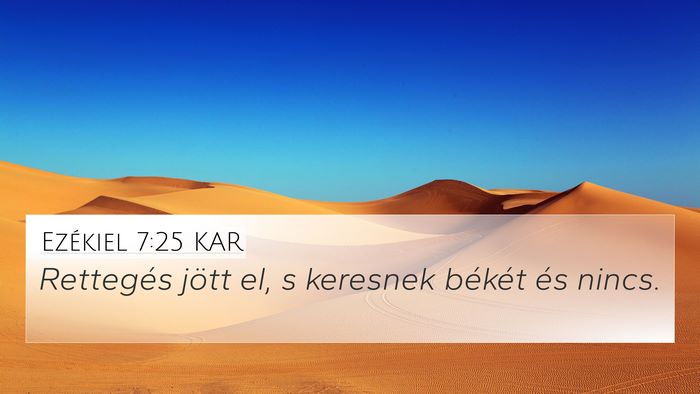 Ezékiel 7:25 KAR Bible Verse Image