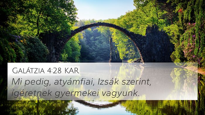 Galátzia 4:28 KAR Bible Verse Image