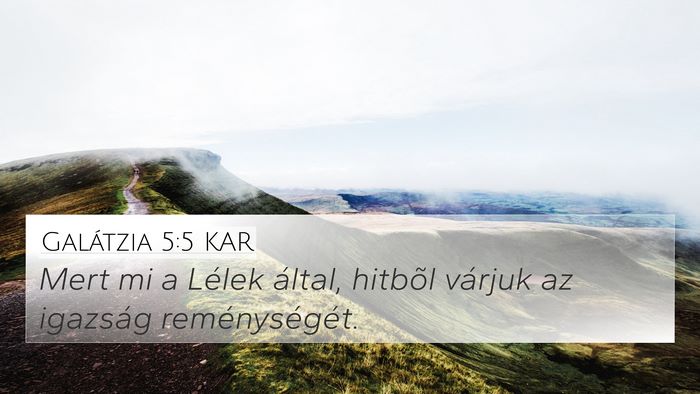 Galátzia 5:5 KAR Bible Verse Image