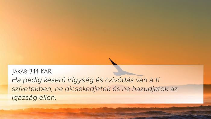 Jakab 3:14 KAR Bible Verse Image