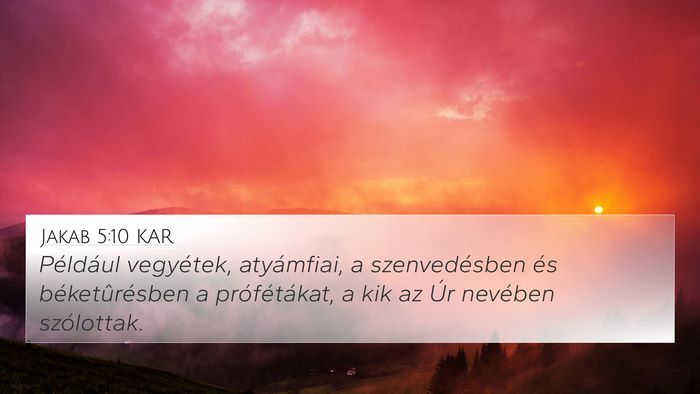 Jakab 5:10 KAR Bible Verse Image