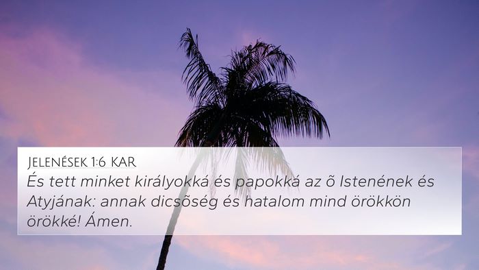 Jelenések 1:6 KAR Bible Verse Image