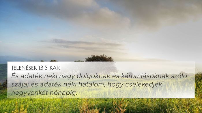 Jelenések 13:5 KAR Bible Verse Image