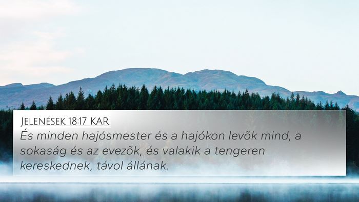 Jelenések 18:17 KAR Bible Verse Image
