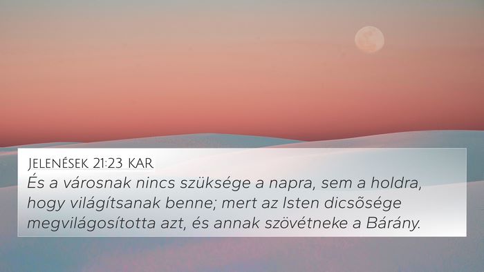 Jelenések 21:23 KAR Bible Verse Image