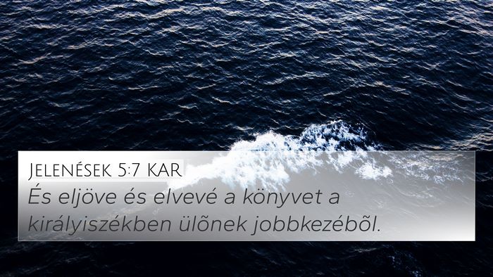 Jelenések 5:7 KAR Bible Verse Image