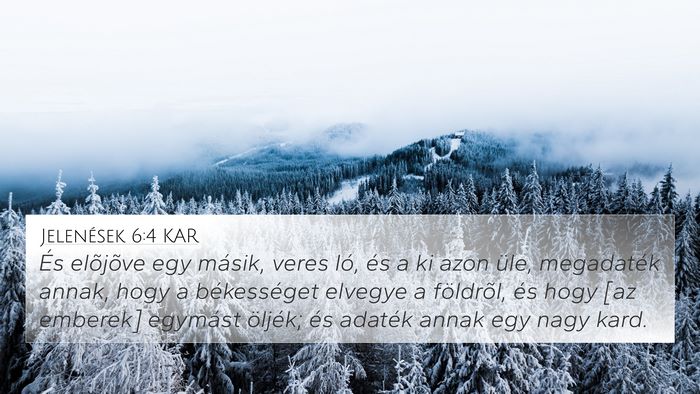 Jelenések 6:4 KAR Bible Verse Image