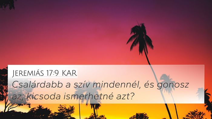 Jeremiás 17:9 KAR Bible Verse Image