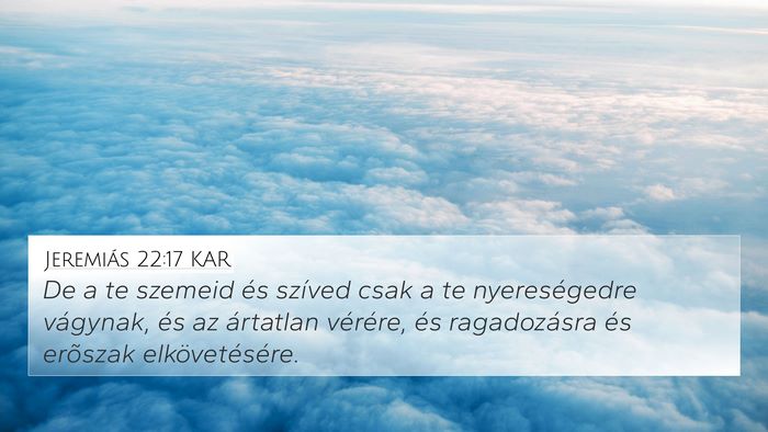 Jeremiás 22:17 KAR Bible Verse Image