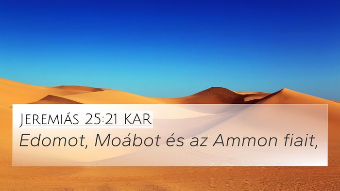 Jeremiás 25:21 KAR Bible Verse Image