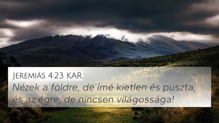 Jeremiás 4:23 KAR Bible Verse Image