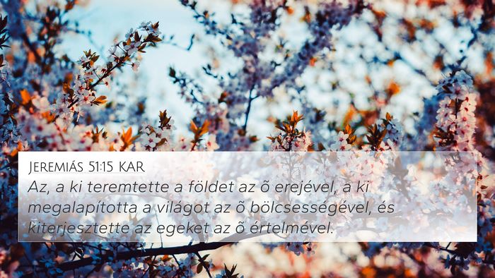 Jeremiás 51:15 KAR Bible Verse Image