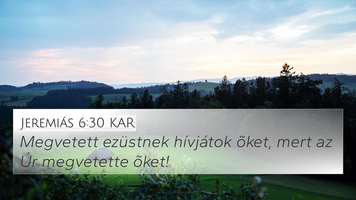 Jeremiás 6:30 KAR Bible Verse Image