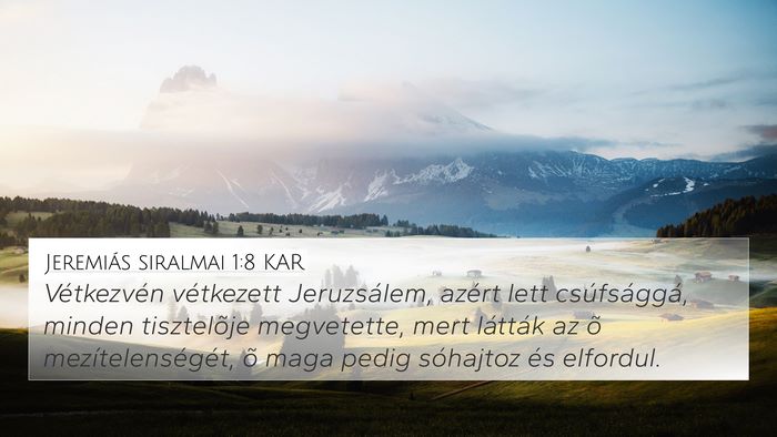 Jeremiás siralmai 1:8 KAR Bible Verse Image
