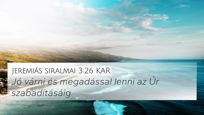 Jeremiás siralmai 3:26 KAR Bible Verse Image