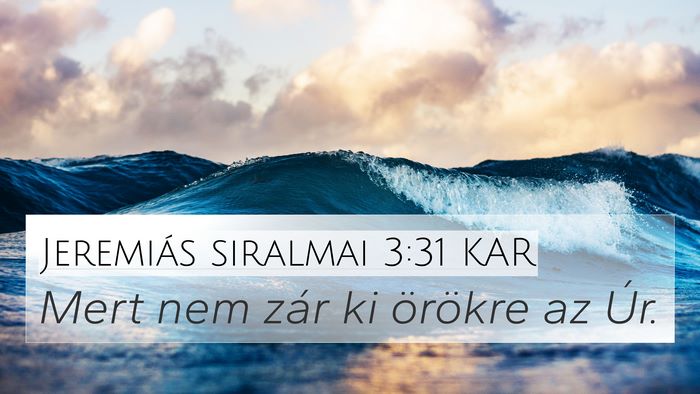 Jeremiás siralmai 3:31 KAR Bible Verse Image
