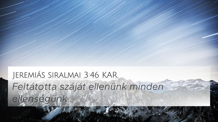 Jeremiás siralmai 3:46 KAR Bible Verse Image