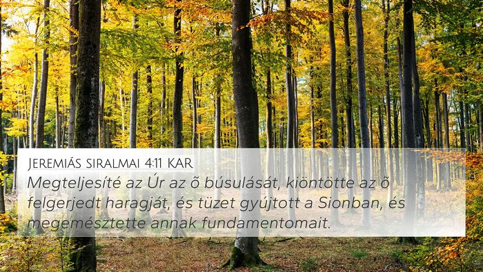 Jeremiás siralmai 4:11 KAR Bible Verse Image