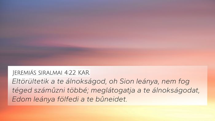 Jeremiás siralmai 4:22 KAR Bible Verse Image
