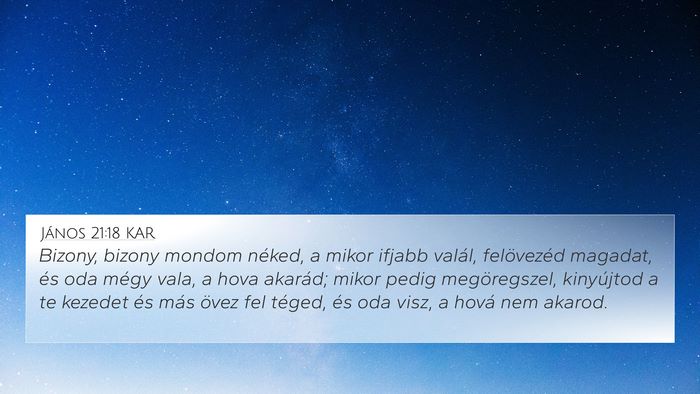 János 21:18 KAR Bible Verse Image