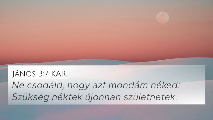 János 3:7 KAR Bible Verse Image