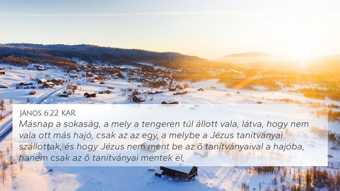 János 6:22 KAR Bible Verse Image