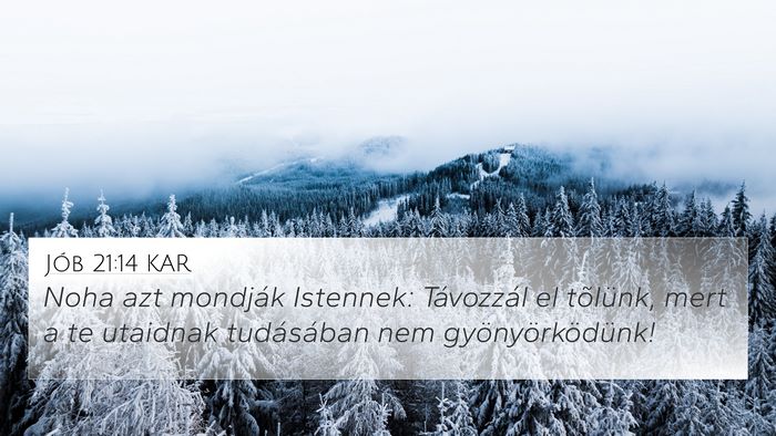 Jób 21:14 KAR Bible Verse Image
