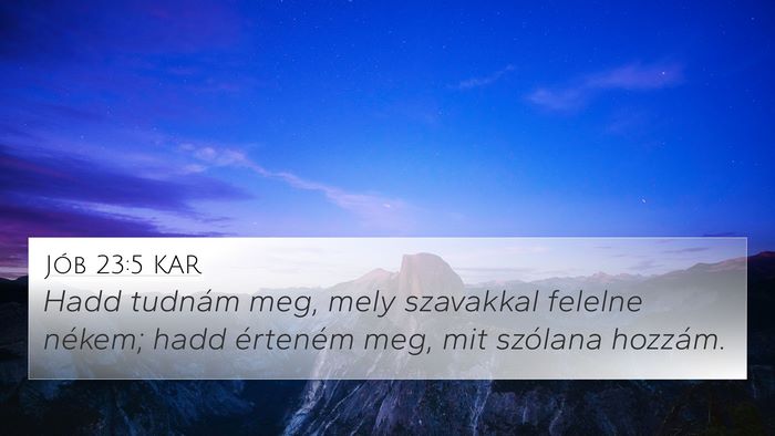 Jób 23:5 KAR Bible Verse Image