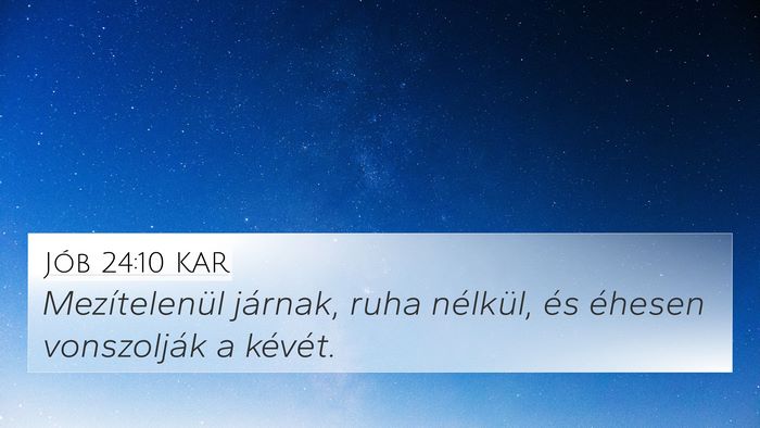 Jób 24:10 KAR Bible Verse Image