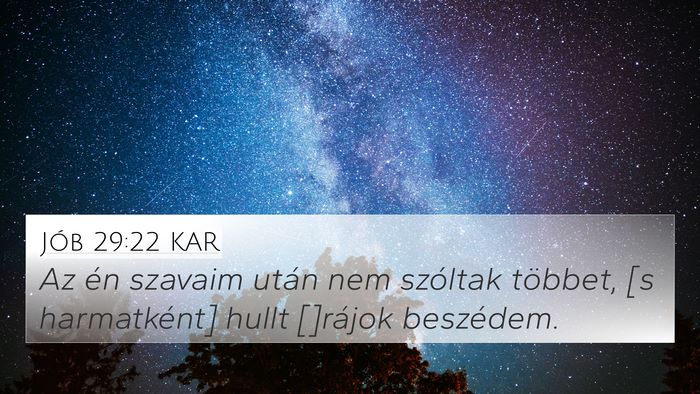 Jób 29:22 KAR Bible Verse Image