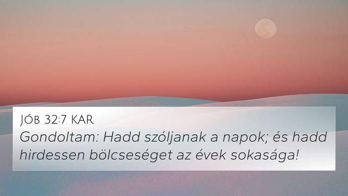 Jób 32:7 KAR Bible Verse Image