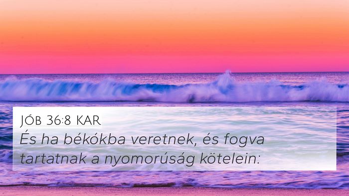 Jób 36:8 KAR Bible Verse Image