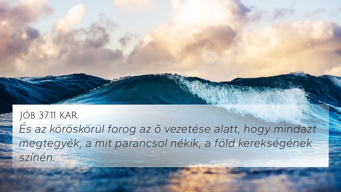 Jób 37:11 KAR Bible Verse Image
