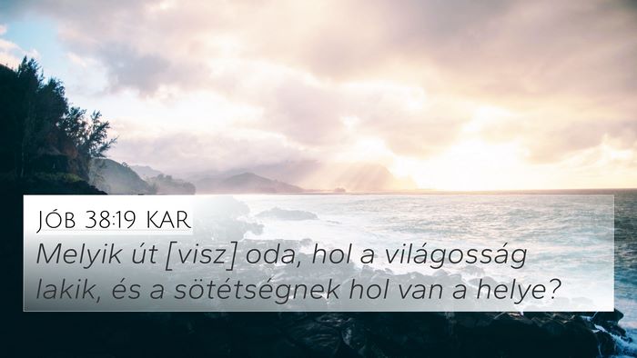 Jób 38:19 KAR Bible Verse Image