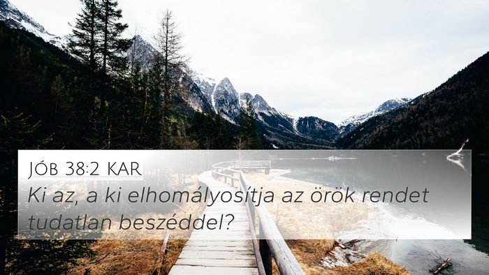Jób 38:2 KAR Bible Verse Image
