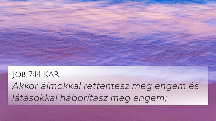 Jób 7:14 KAR Bible Verse Image