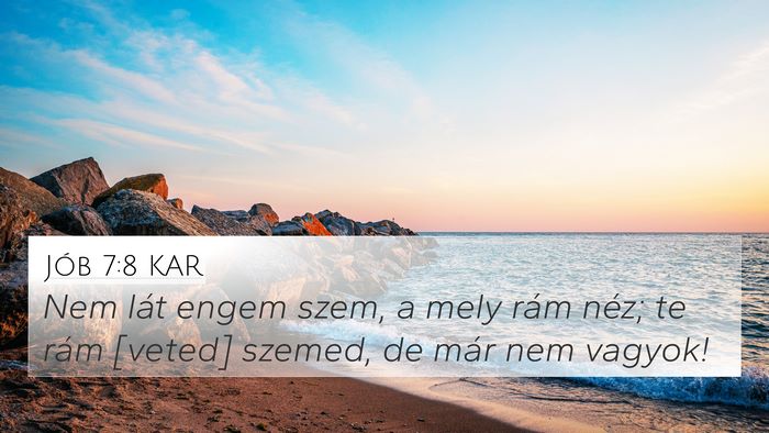 Jób 7:8 KAR Bible Verse Image