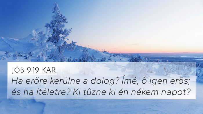 Jób 9:19 KAR Bible Verse Image
