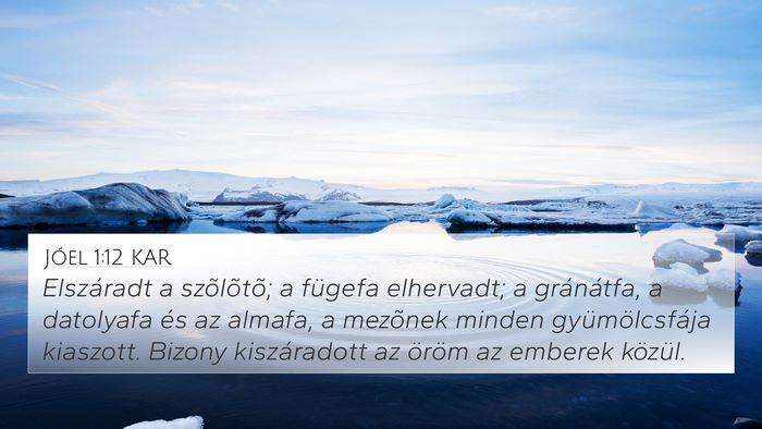 Jóel 1:12 KAR Bible Verse Image