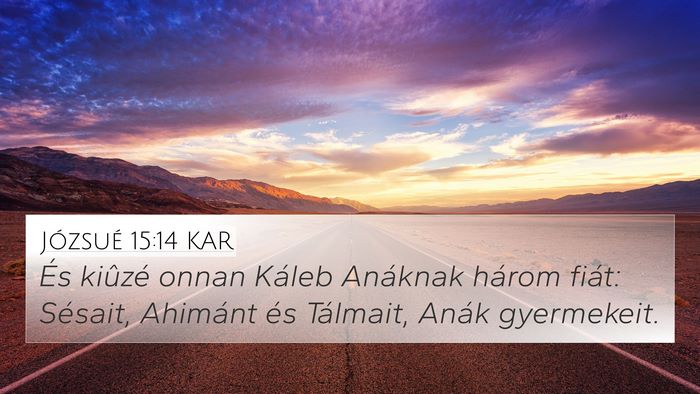 Józsué 15:14 KAR Bible Verse Image