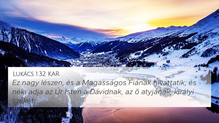 Lukács 1:32 KAR Bible Verse Image
